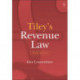 Tiley's Revenue Law