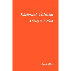 Rhetorical Criticism: A Study in Method
