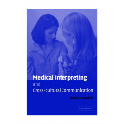 Medical Interpreting and Cross-cultural Communication