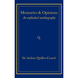 Memories and Opinions: An Unfinished Autobiography