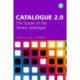 Catalogue 2.0: The Future of the Library Catalogue