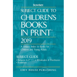 Subject Guide to Children's Books In Print, 2019