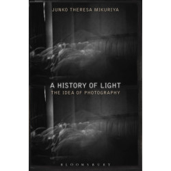 A History of Light: The Idea of Photography