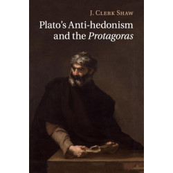 Plato's Anti-hedonism and the Protagoras