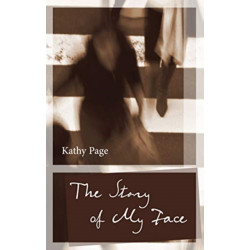 The Story of My Face