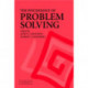 The Psychology of Problem Solving