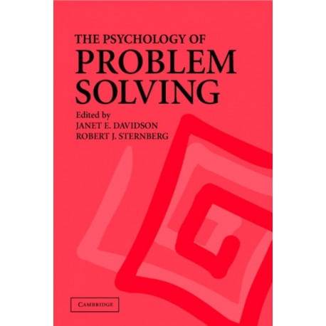 The Psychology of Problem Solving