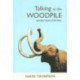 Talking at the Woodpile
