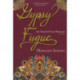 Gypsy Fugue: An Archetypal Memoir