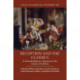 Reception and the Classics: An Interdisciplinary Approach to the Classical Tradition