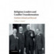 Religious Leaders and Conflict Transformation: Northern Ireland and Beyond