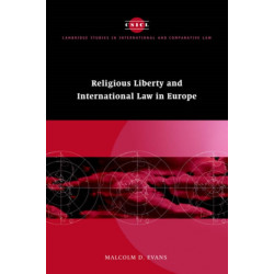 Religious Liberty and International Law in Europe