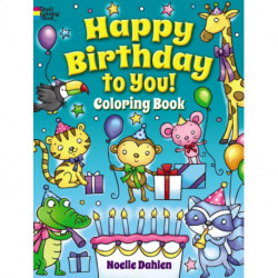 Happy Birthday to You! Coloring Book