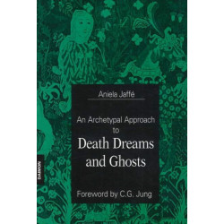 Archetypal Approach to Death Dreams & Ghosts