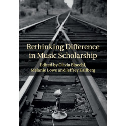 Rethinking Difference in Music Scholarship
