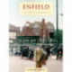 Enfield - A History And Celebration