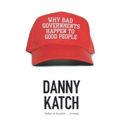 Why Bad Governments Happen To Good People