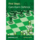 First Steps: Caro-Kann Defence
