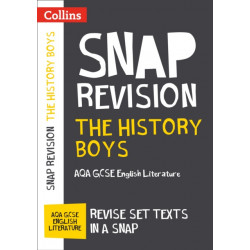 The History Boys: AQA GCSE 9-1 English Literature Text Guide: Ideal for the 2023 and 2024 Exams