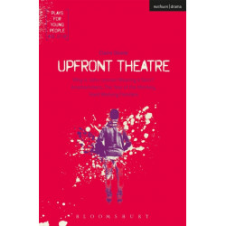 Upfront Theatre: Why Is John Lennon Wearing A Skirt?- Arsehammers- The Year of the Monkey- Hard Working Families