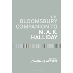 The Bloomsbury Companion to M. A. K. Halliday