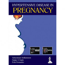 Hypertensive Disease in Pregnancy