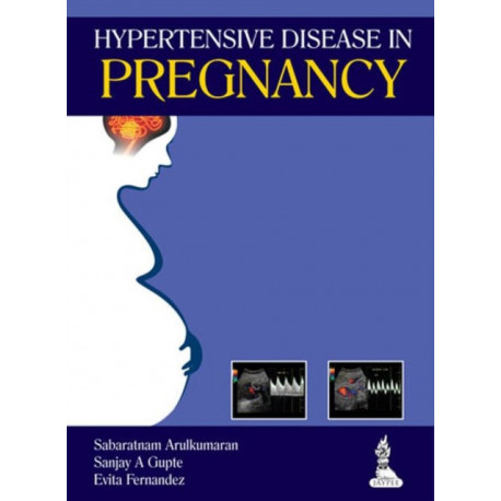Hypertensive Disease in Pregnancy