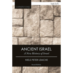 Ancient Israel: A New History of Israel