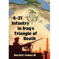 4-31 Infantry in Iraq's Triangle of Death