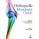 Orthopedic Residency Guide