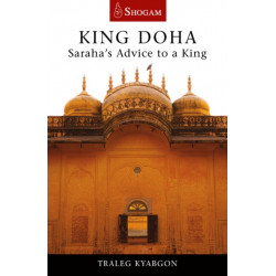 King Doha: Saraha's Advice to a King