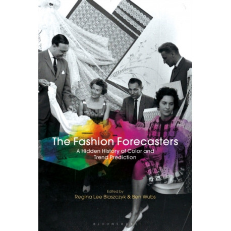 The Fashion Forecasters: A Hidden History of Color and Trend Prediction