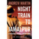 Night Train to Jamalpur