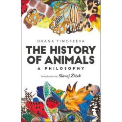 The History of Animals: A Philosophy