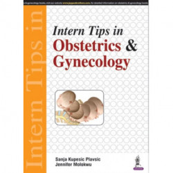 Intern Tips in Obstetrics & Gynecology