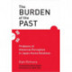 The Burden of the Past: Problems of Historical Perception in Japan-Korea Relations