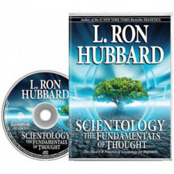 Scientology: The Fundamentals of Thought: Theory & Practice of Scientology for Beginners