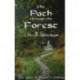 The Path Through the Forest: A Druid Guidebook, 2nd Edition