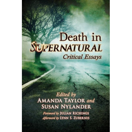 Death in Supernatural: Critical Essays