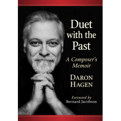 Duet with the Past: A Composer's Memoir