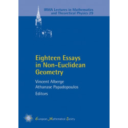 Eighteen Essays in Non-Euclidean Geometry