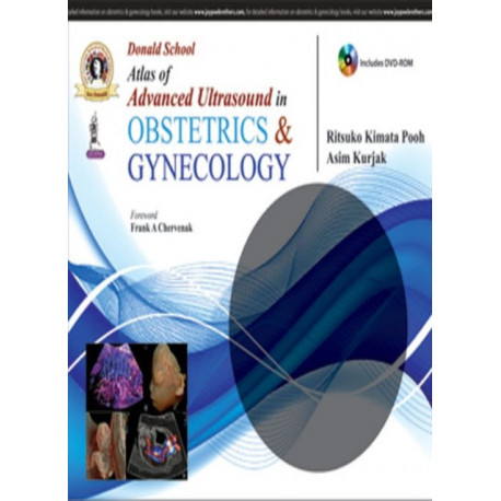 Donald School Atlas of Advanced Ultrasound in Obstetrics and Gynecology