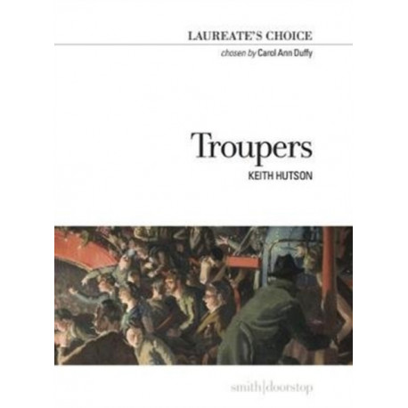 Troupers: Laureate's Choice 2018