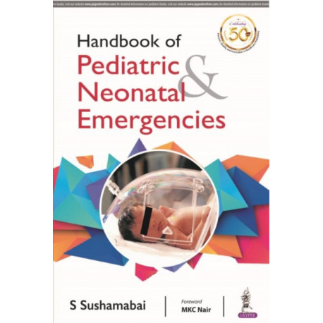 Handbook of Pediatric & Neonatal Emergencies