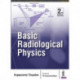 Basic Radiological Physics