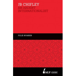 JB Chifley: An Ardent Internationalist