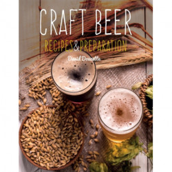 Craft Beer: Recipes & Preparation