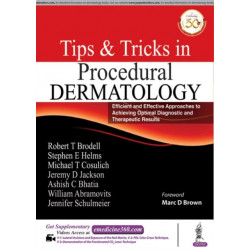 Tips & Tricks in Procedural Dermatology