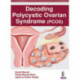 Decoding Polycystic Ovarian Syndrome
