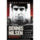 Dennis Nilsen - Conversations with Britain's Most Evil Serial Killer, subject of the hit ITV drama 'Des'